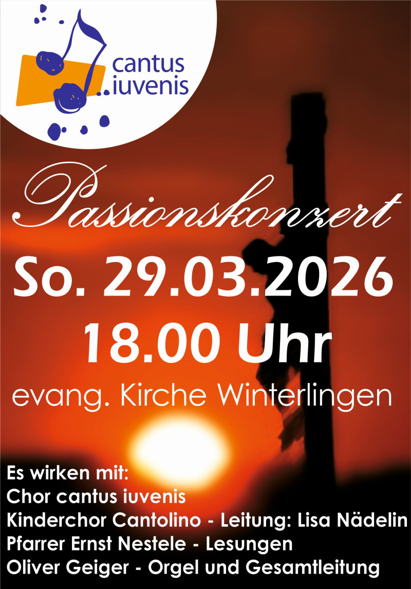 Passionskonzert - Cantus Iuvenis